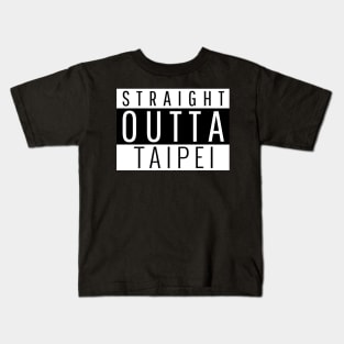 Straight Outta Taipei Kids T-Shirt